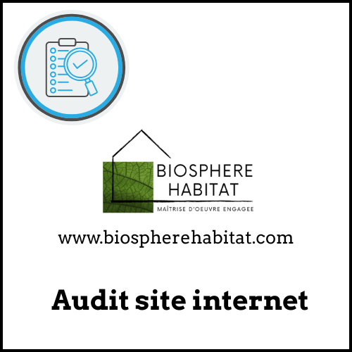Audit de site internet pour attirer plus de trafic www.biospherehabitat.com