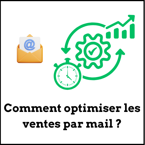 Comment optimiser pour vendre par email ?  10 10 80
